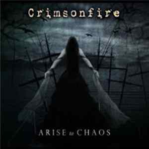 Crimsonfire - Arise To Chaos FLAC