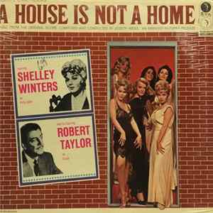 Joseph Weiss - A House Is Not A Home (Music From The Original Score) FLAC