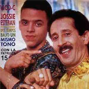 Vico C, Jossie Esteban - Dos Tiempos Bajo Un Mismo Tono FLAC