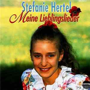 Stefanie Hertel - Meine Lieblingslieder FLAC