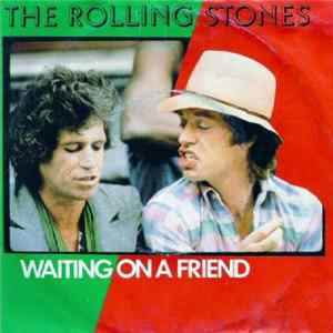 The Rolling Stones - Waiting On A Friend FLAC