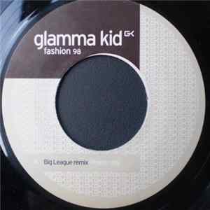 Glamma Kid - Fashion 98 FLAC