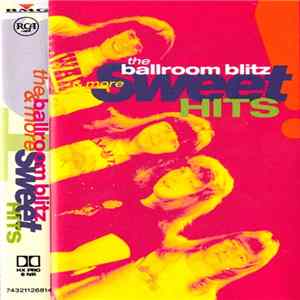 Sweet - The Ballroom Blitz & More Sweet Hits FLAC