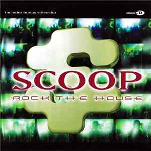 Scoop - Rock The House FLAC