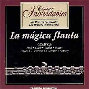 Various - La Mágica Flauta FLAC