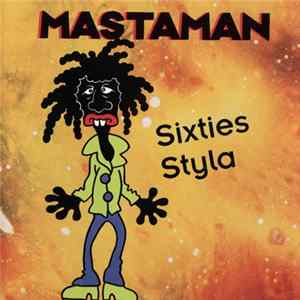 Mastaman - Sixties Styla FLAC