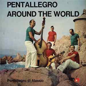 Pentallegro Di Alassio - Pentallegro Around The World FLAC