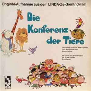 Erich Ferstl - Die Konferenz der Tiere (Original-Aufnahme aus dem LINDA-Zeichentrickfilm) FLAC