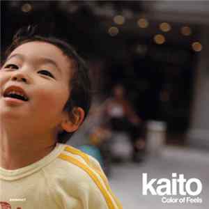 Kaito - Color Of Feels FLAC