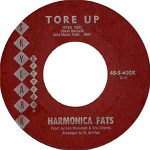 Harmonica Fats - Tore Up / I Get So Tired FLAC