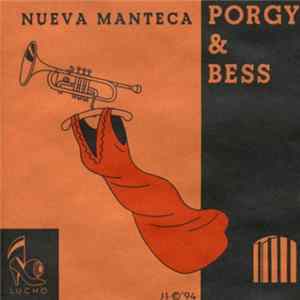 Nueva Manteca - Porgy & Bess FLAC