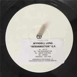 Wyndell Long - Resurrector E.P. FLAC