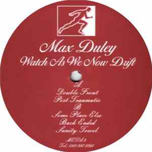Max Duley - Watch As We Now Drift FLAC