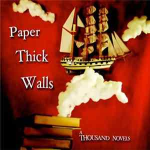 Paper Thick Walls - A Thousand Novels FLAC