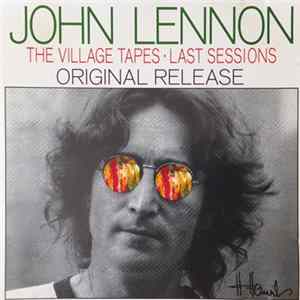 John Lennon - The Village Tapes - Last Sessions FLAC