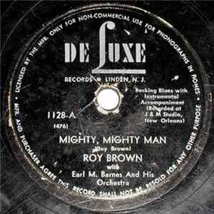 Roy Brown With Earl M. Barnes And His Orchestra - Mighty, Mighty Man / Miss Fanny Brown FLAC