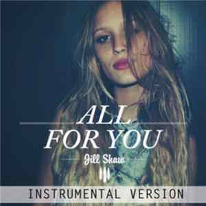 Jill Shaw - All For You (Instrumental Version) FLAC