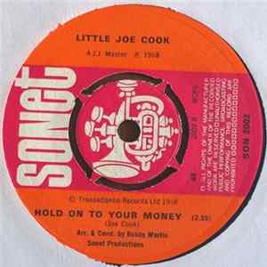 Little Joe Cook - Hold On To Your Money FLAC