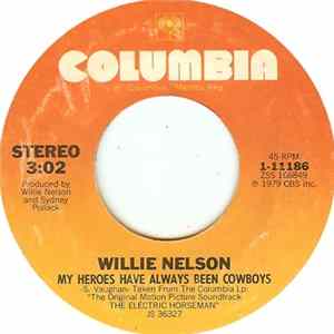 Willie Nelson - My Heroes Have Always Been Cowboys FLAC