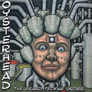 Oysterhead - The Grand Pecking Order FLAC