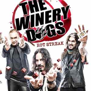 The Winery Dogs - Hot Streak FLAC