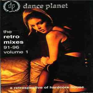 Various - Dance Planet Retro Mixes (Volume 1) FLAC