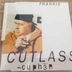Frankie Cutlass - The Cypher Part 3 FLAC