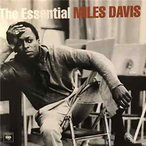 Miles Davis - The Essential Miles Davis FLAC