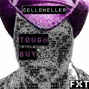 Celldweller - Tough Guy FLAC
