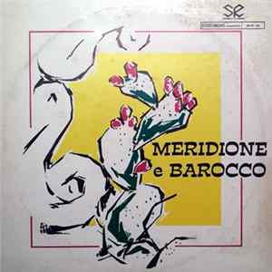 Rino De Filippi - Meridione E Barocco FLAC
