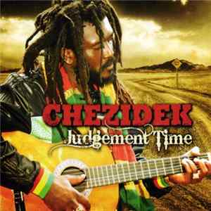 Chezidek - Judgement Time FLAC