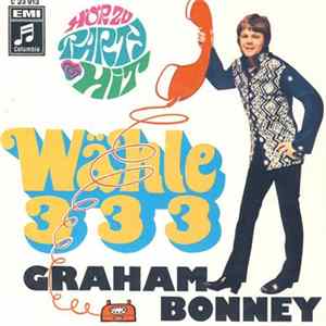 Graham Bonney - Wähle 333 / Schneewittchen FLAC