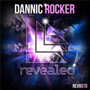 Dannic - Rocker FLAC