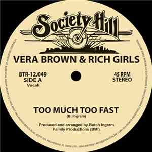 Vera Brown & Rich Girls - Too Much Too Fast FLAC