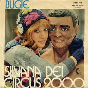 Silvana Dei Circus 2000 - Bugie FLAC