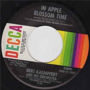 Bert Kaempfert And His Orchestra - In Apple Blossom Time FLAC