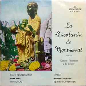 La Escolanía De Montserrat - Cánticos Vespertinos A La Virgen FLAC