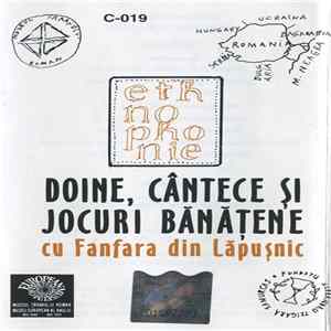 Fanfara din Lăpușnic - Doince, Cântece Și Jocuri Bănățene FLAC