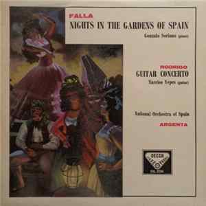 Falla, Gonzalo Soriano, Rodrigo, Narciso Yepes, National Orchestra Of Spain, Argenta - Nights In The Gardens Of Spain / Guitar Concerto FLAC