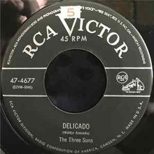 The Three Suns - Delicado / Plink, Plank, Plunk! FLAC