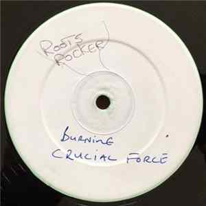 Crucial Force - Burning FLAC