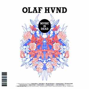 Olaf Hvnd - Music Is Dead FLAC