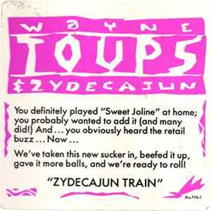 Wayne Toups & Zydecajun - Zydecajun Train FLAC