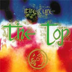 Cure, The - The Top FLAC