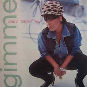 Cheryl "Pepsii" Riley - Gimme FLAC