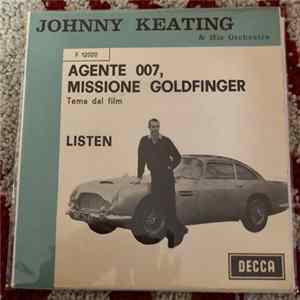 Johnny Keating And His Orchestra - Agente 007 Missione Goldfinger FLAC