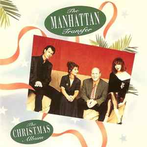 The Manhattan Transfer - The Christmas Album FLAC