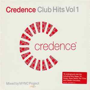 MYNC Project - Credence Club Hits Vol 1 FLAC