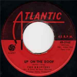 The Drifters - Up On The Roof / Another Night With The Boys FLAC