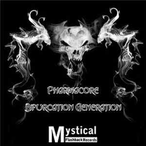 Pharmacore - Bifurcation Generation FLAC